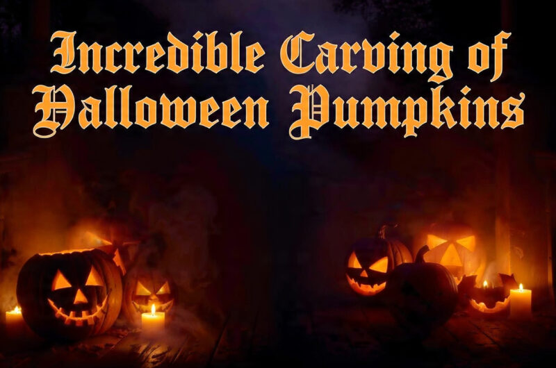 Incredible Carving of Halloween Pumpkins