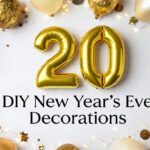 20 Easy DIY New Year&rsquo;s Eve Decorations for a Stunning Party