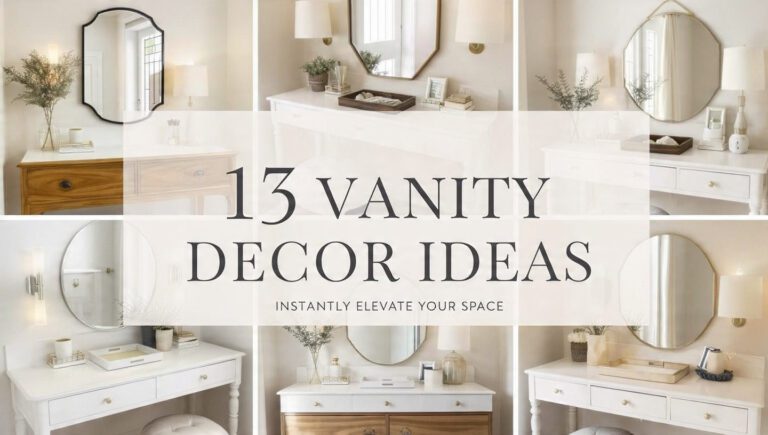 13 Vanity Decor Ideas That Instantly Elevate Your Space