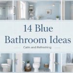 14 Blue Bathroom Ideas That Feel Calm and Refreshing
