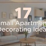 17 Small Apartment Decorating Ideas That Save Space
