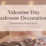 Romantic Valentine Day Bedroom Decorations That Feel Special
