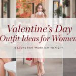 Best Valentine&rsquo;s Day Outfit Ideas for Women That Work Day to Night
