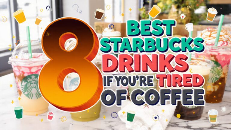 8 Best Starbucks Drinks to Order If You're Tired of the Same Old Coffee
