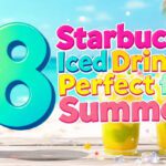 8 Starbucks Iced Drinks That Are Perfect for Summer