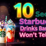 10 Secret Starbucks Drinks Baristas Won't Tell You About (Viral Orders Inside)