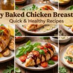 5 Juicy Baked Chicken Breast Ideas | Quick & Healthy Recipes