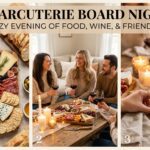 charcuterie Board Night Ideas at Home&nbsp;